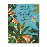 Best Days Greeting Card - Greige Goods